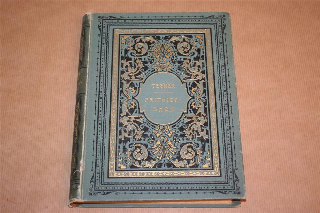 Frithiofs saga - Esaias Tegnér - 4e dr 1901, Ophalen of Verzenden