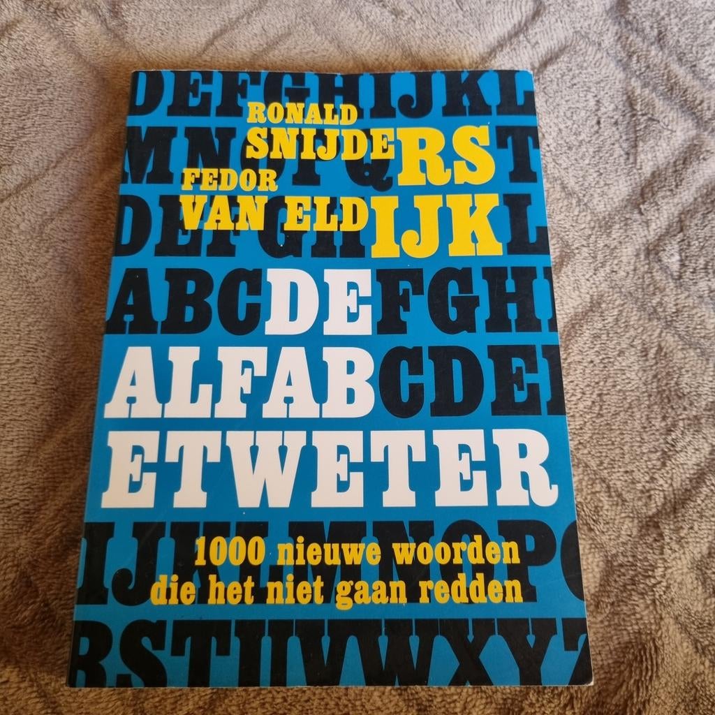 De Alfabetweter - Ronald Snijders & Fedor van Eldijk, Boeken, Ronald Snijders & Fedor van Eldijk, Ophalen of Verzenden, Zo goed als nieuw