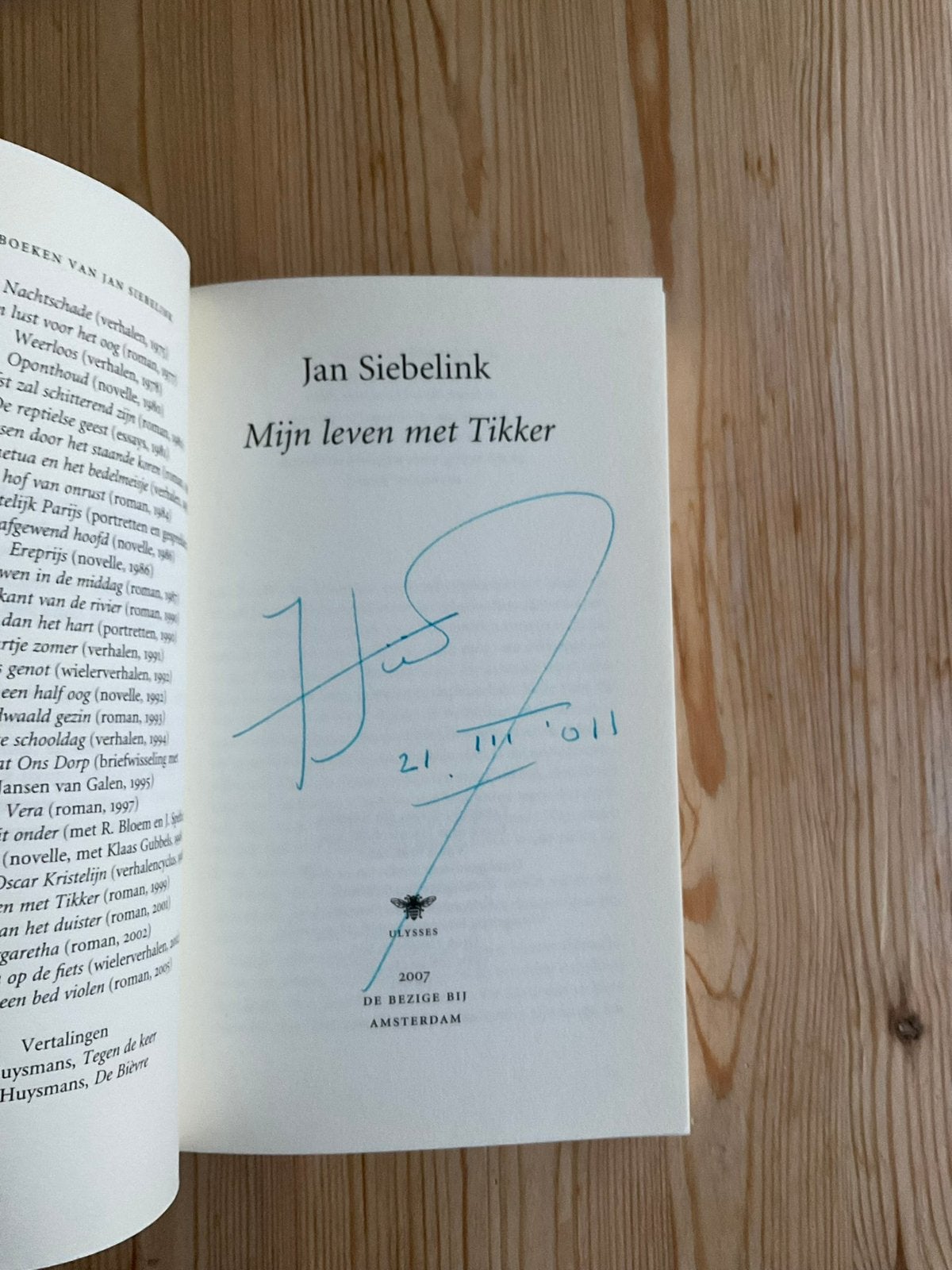 Jan Siebelink - Mijn leven met Tikker - gesigneerd, Boeken, Ophalen of Verzenden, Zo goed als nieuw, Overige