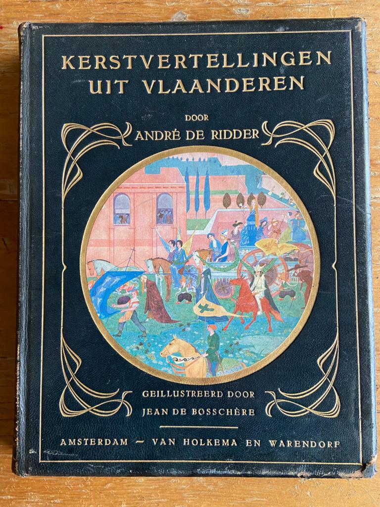 Kerstvertellingen uit Vlaanderen - A. de Ridder - ca 1922, Ophalen of Verzenden
