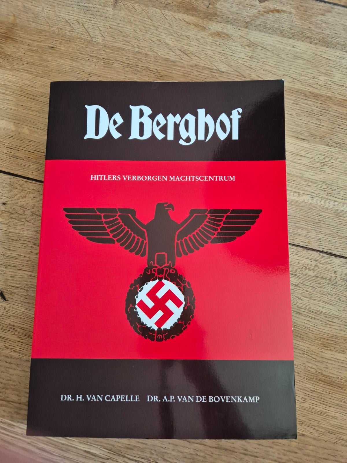 De Berghof - Hilters verborgen machtscentrum, Tweede Wereldoorlog, H. van Capelle, Nieuw, Ophalen of Verzenden