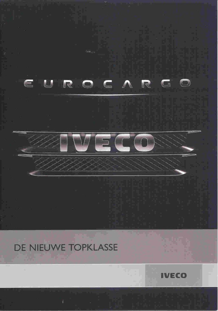 Iveco Eurocargo De nieuwe topklasse (maart 2008), Ophalen of Verzenden, Nieuw, Overige merken