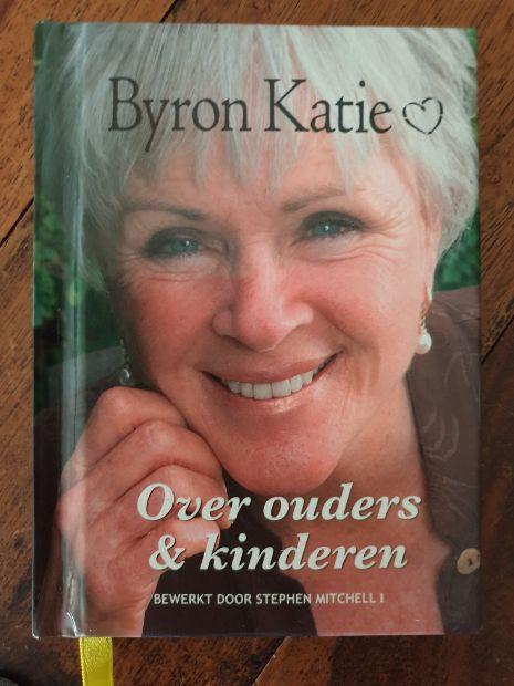 Byron Katie - Over ouders & kinderen, Verzenden, Zo goed als nieuw, Overige onderwerpen, Achtergrond en Informatie