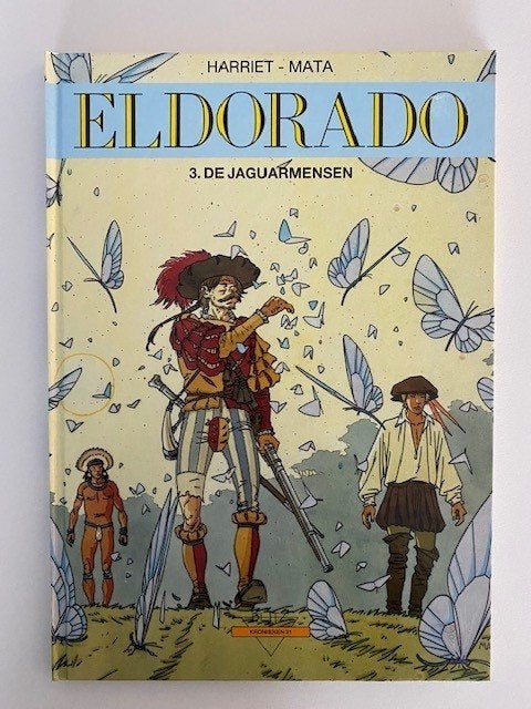 Eldorado, HC, Mata/Harriet, conquistadors, Eén stripboek, Ophalen of Verzenden, Zo goed als nieuw