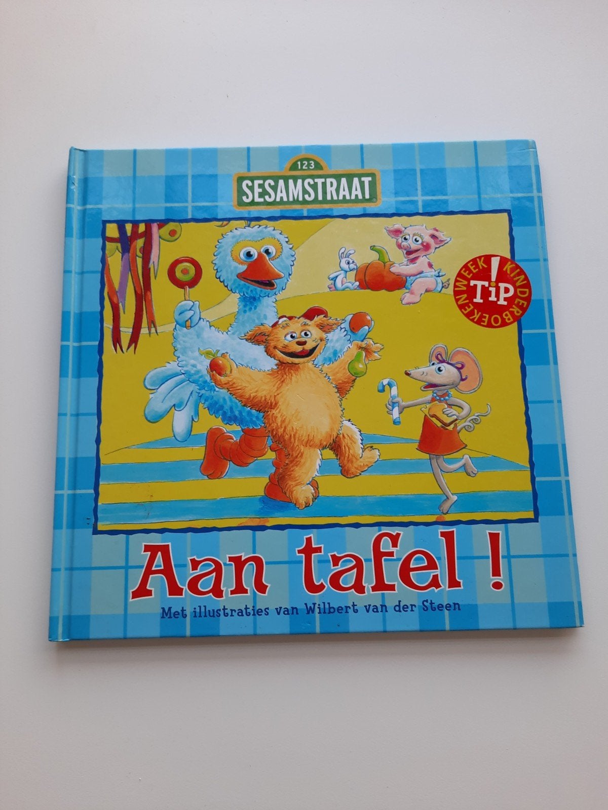 Sesamstraat: Aan tafel! Kinderboek Wilbert van der Steen, Wilbert van der Steen, Fictie algemeen, Jongen of Meisje, Ophalen of Verzenden