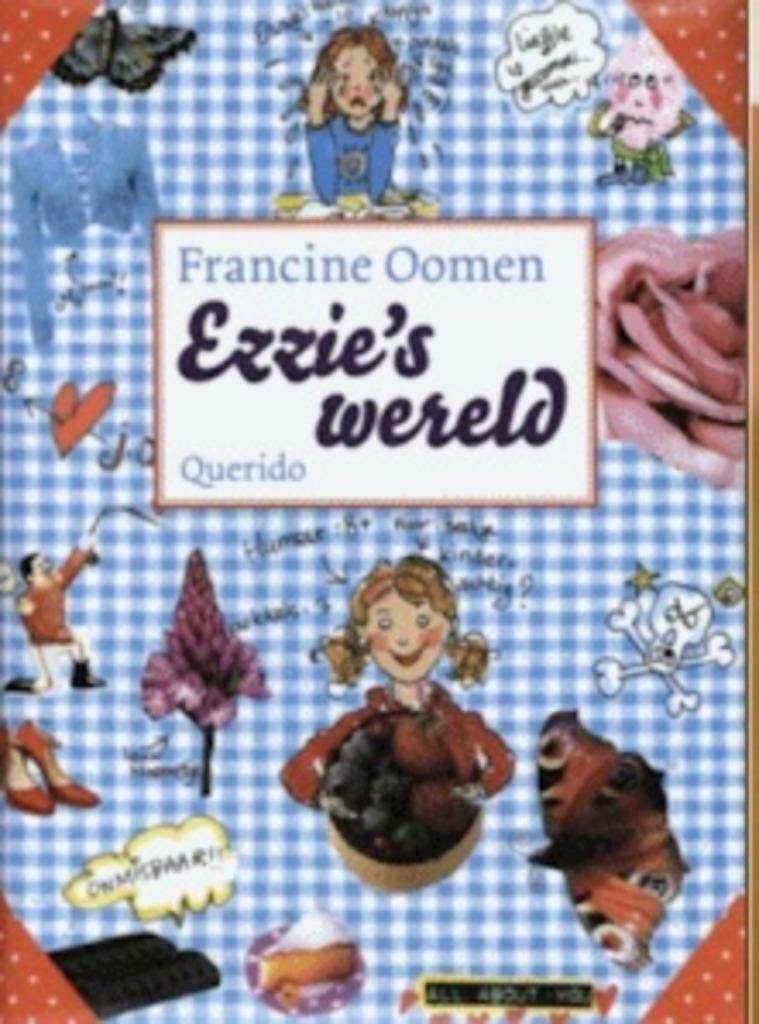 Ezzie's Wereld-Francine Oomen (sublieme staat)"", Ophalen of Verzenden, Zo goed als nieuw, Francine Oomen