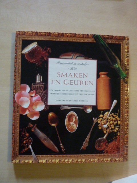 D. Schneebeli-Morrell - Smaken en geuren, Boeken, Verzenden, Zo goed als nieuw, Overige onderwerpen