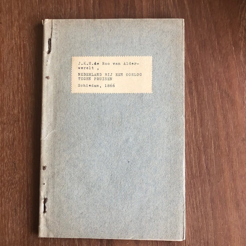 1866 J.K.H. de Roo van Alderwerelt: Nederland bij een, Antiek en Kunst, Verzenden, J.H.K. de Roo van Alderwerelt