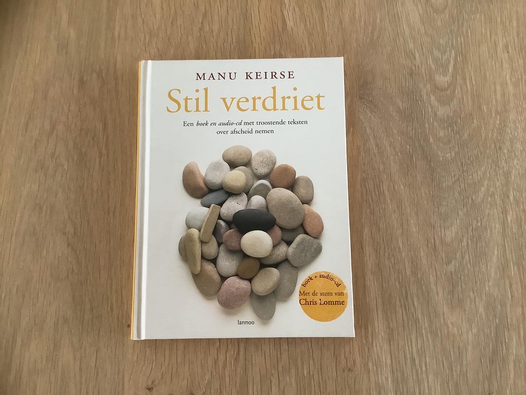 Stil Verdriet - Manu Keirse - Nieuw Gesigneerd Boek + CD, Boeken, Ophalen of Verzenden, Nieuw