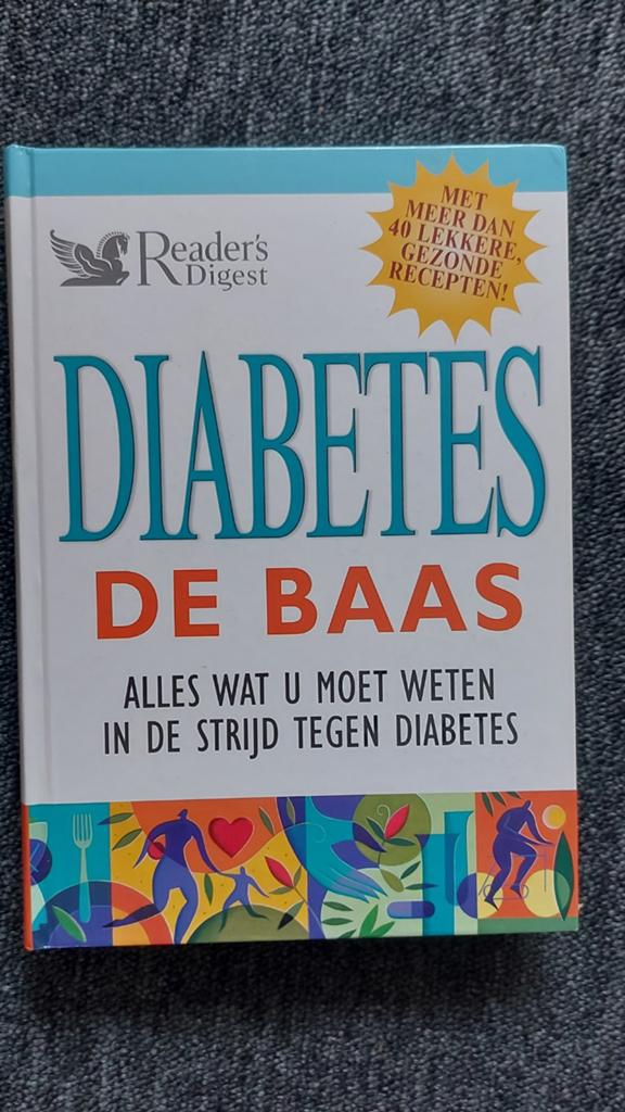 Diabetes de Baas: Alles over diabetes + 40 recepten, Ophalen of Verzenden, Zo goed als nieuw, Ziekte en Allergie, Reader's Digest