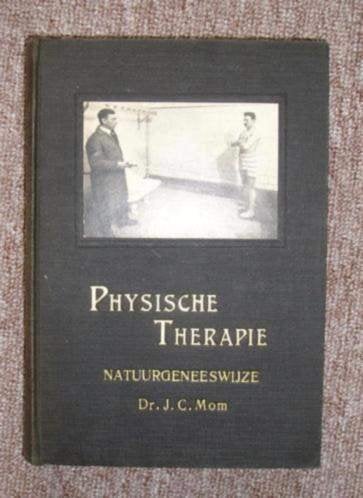 Boek:   (Physische Therapie) 1932 Dr.J.C. Mom, Ophalen of Verzenden