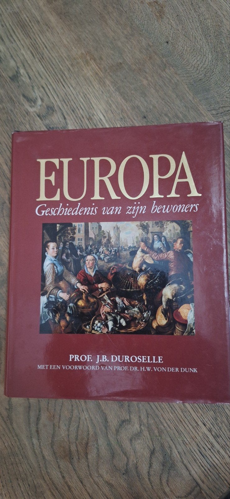 Europa: Geschiedenis van zijn bewoners, 20e eeuw of later, Europa, Ophalen of Verzenden, Zo goed als nieuw
