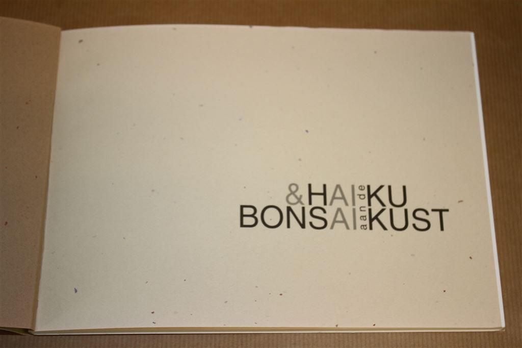 Bonsai & Haiku aan de Kust. Taco Meeuwsen, René Mijnders., Ophalen of Verzenden, Zo goed als nieuw
