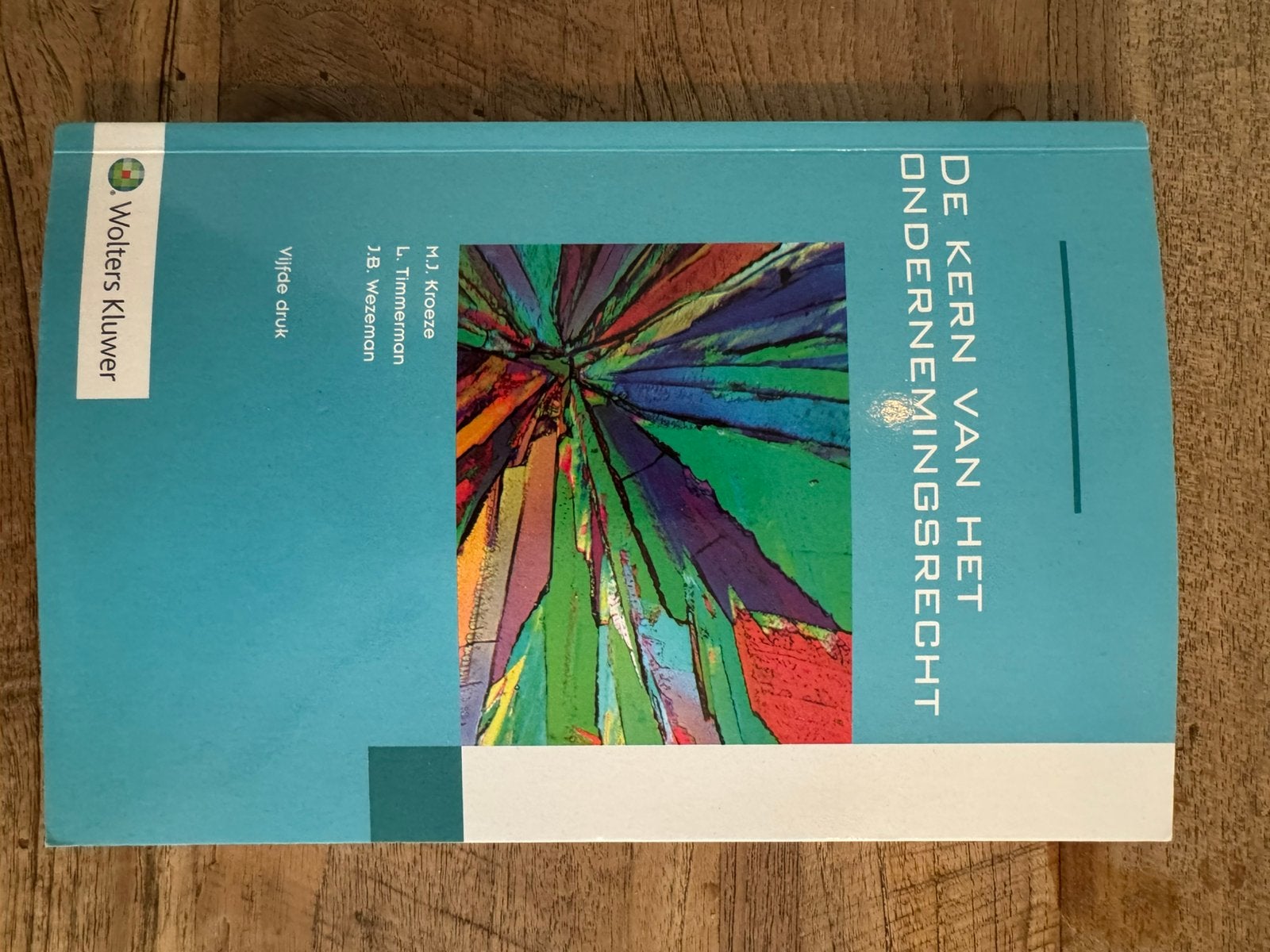 L. Timmerman - De kern van het ondernemingsrecht, Ophalen of Verzenden, Zo goed als nieuw, L. Timmerman; J.B. Wezeman; M.J. Kroeze