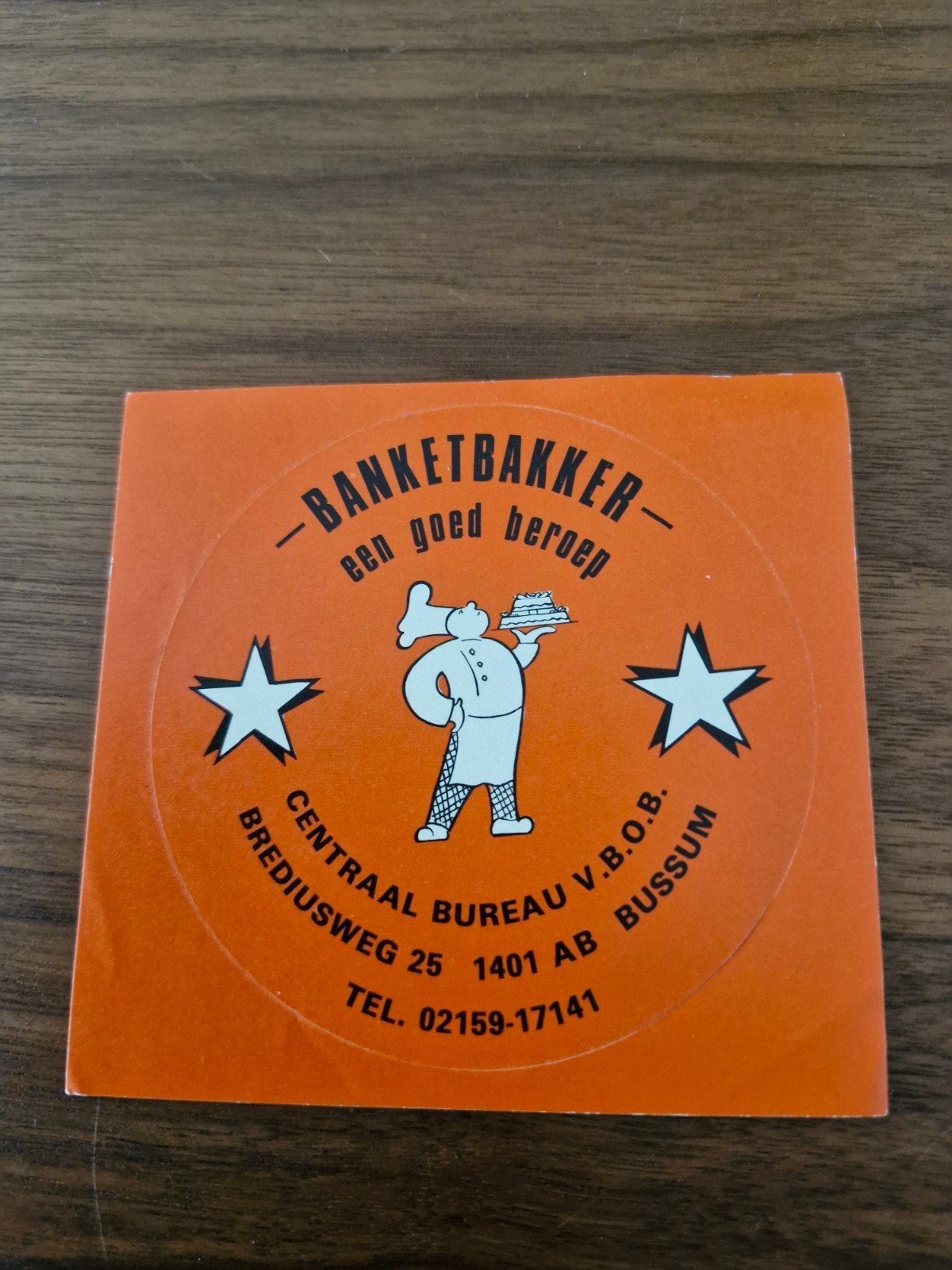 9112 Vintage sticker Banketbakker een goed beroep Bussum, Ophalen of Verzenden, Zo goed als nieuw, Bedrijf of Vereniging