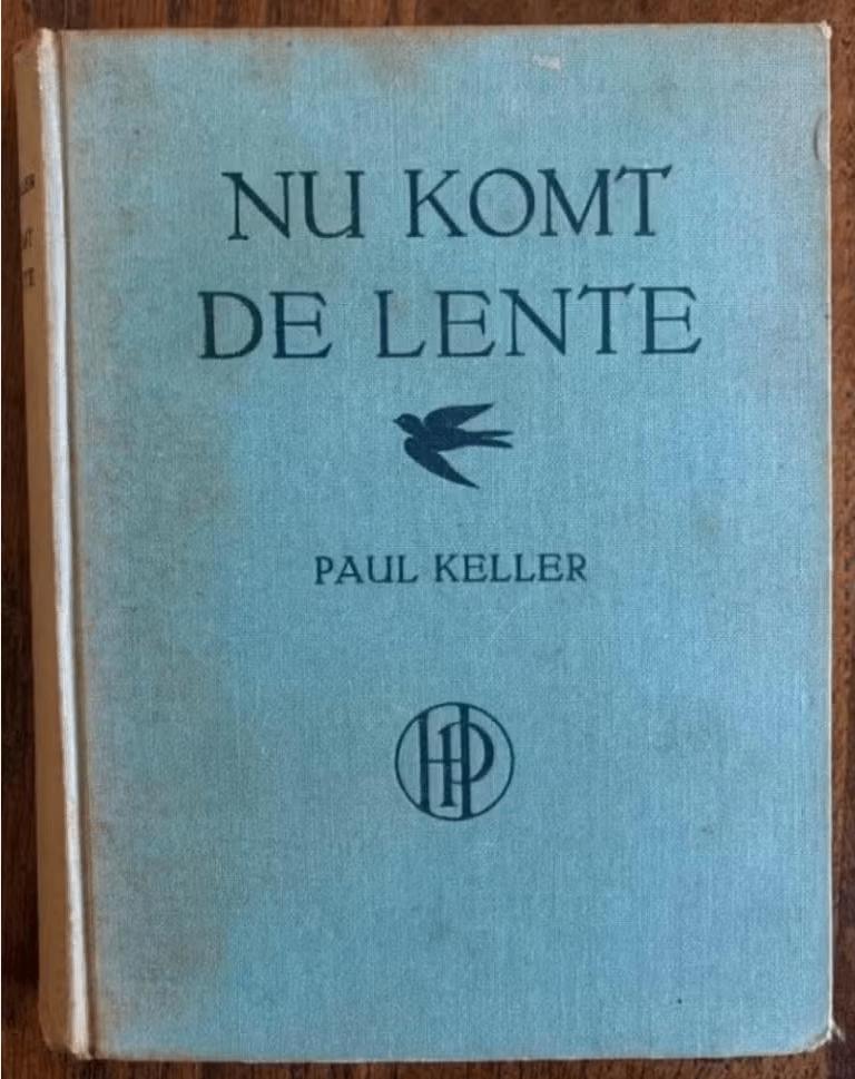 Nu komt de lente; Paul Keller, Ophalen of Verzenden, Gelezen