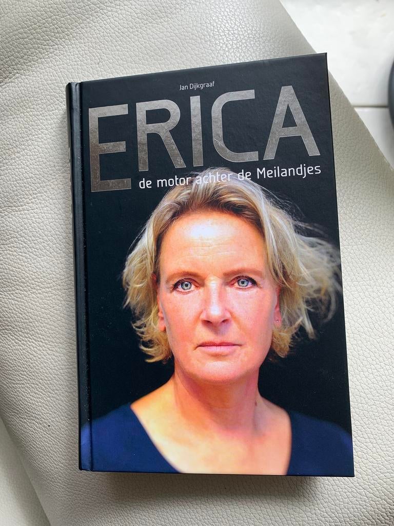 Erica Meiland. Hard cover boek, Boeken, Biografieën, Ophalen of Verzenden, Zo goed als nieuw