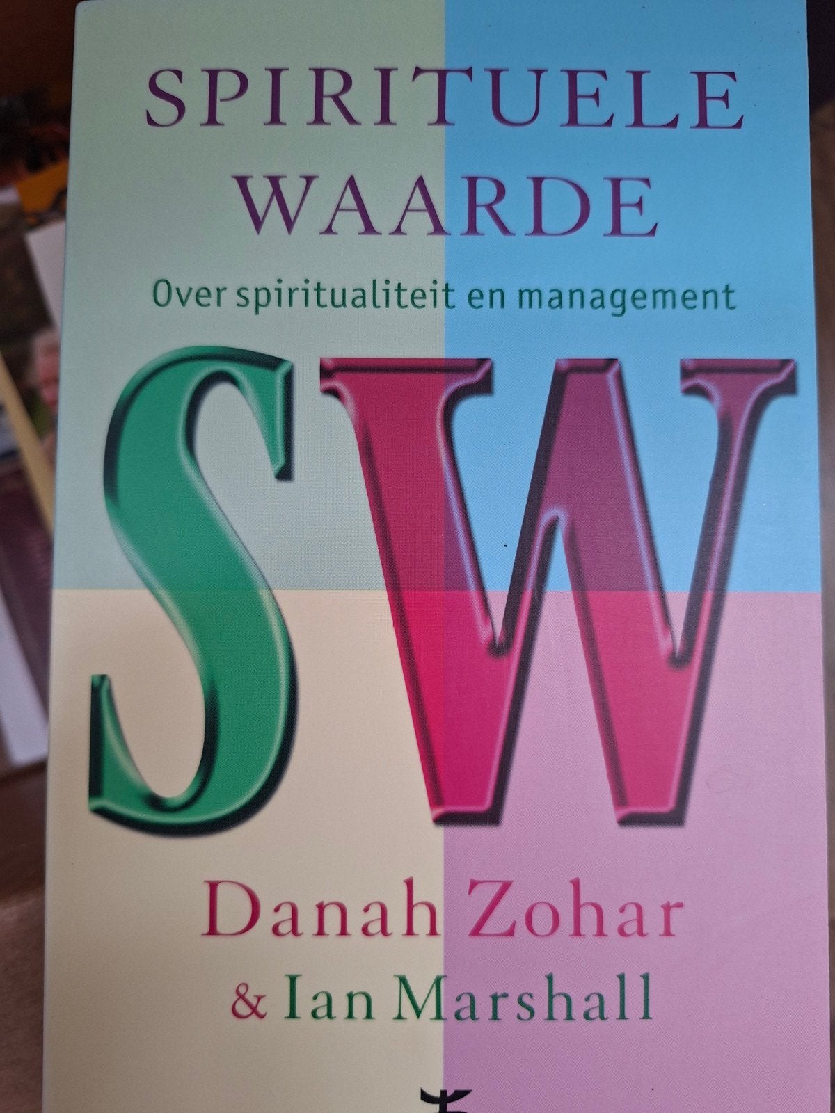 D. Zohar - Spirituele waarde, Boeken, Achtergrond en Informatie, Spiritualiteit algemeen, Ophalen of Verzenden, Zo goed als nieuw