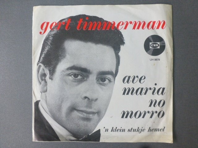 Gert Timmerman. Ave Maria no morro. / 'n klein stukje hemel., Ophalen of Verzenden, Gebruikt, Nederlandstalig