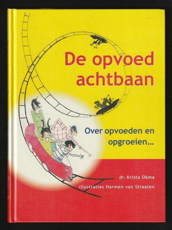DE OPVOEDACHTBAAN - Over opvoeden en opgroeien, Ophalen of Verzenden, Nieuw
