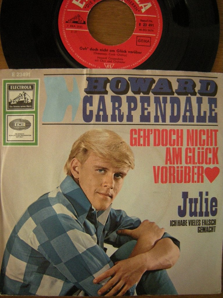 Howard Carpendale (Geh' Doch Nicht Am Glück Vorüber), Gebruikt, 7 inch, Ophalen of Verzenden, Pop