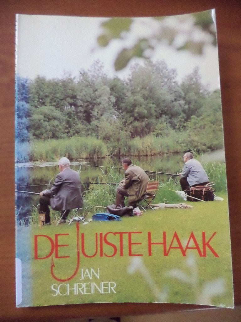 Hengelsport: Jan Schreiner, DE JUISTE HAAK, 1e druk 1981, Ophalen of Verzenden, Gelezen, Watersport en Hengelsport