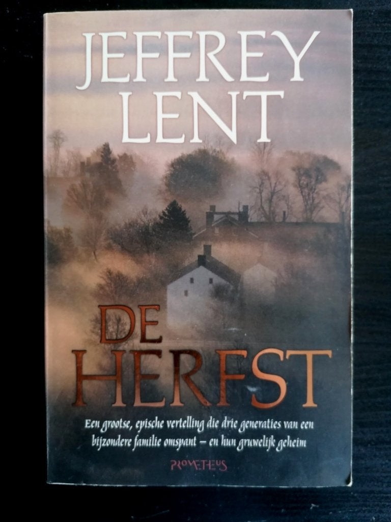 Jeffrey Lent - Herfst; een boeiende roman over 3 generaties., Boeken, Gelezen, Verzenden, Jeffrey Lent, Amerika