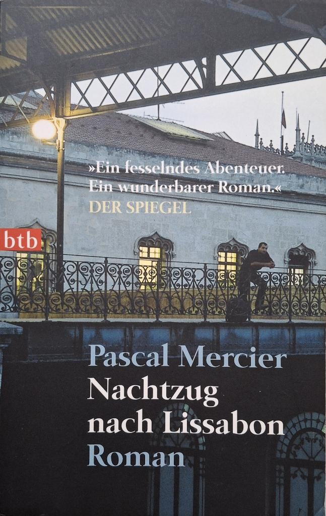 Pascal Mercier - Nachtzug nach Lissabon (DUITSTALIG), Ophalen of Verzenden, Gelezen, Fictie