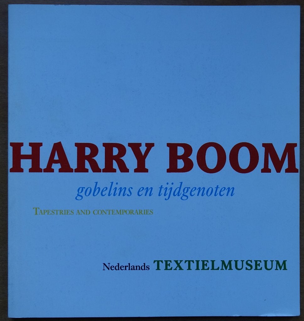 Harry Boom, gobelins en tijdgenoten + twee folders, Verzenden, Caroline Boot ea, Zo goed als nieuw, Schilder- en Tekenkunst