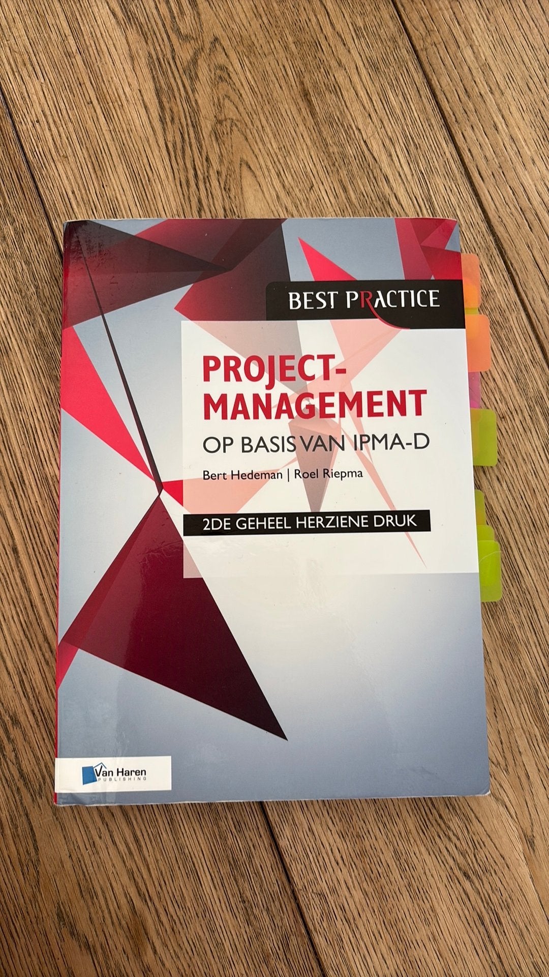 Projectmanagement op basis van IPMA D NIEUW, Ophalen of Verzenden, Nieuw, Bert Hedeman; Roel Riepma