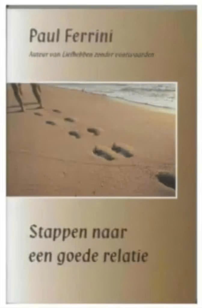 Stappen naar een goede relatie (Paul Ferrini), Ophalen of Verzenden, Zo goed als nieuw, Overige onderwerpen, Achtergrond en Informatie