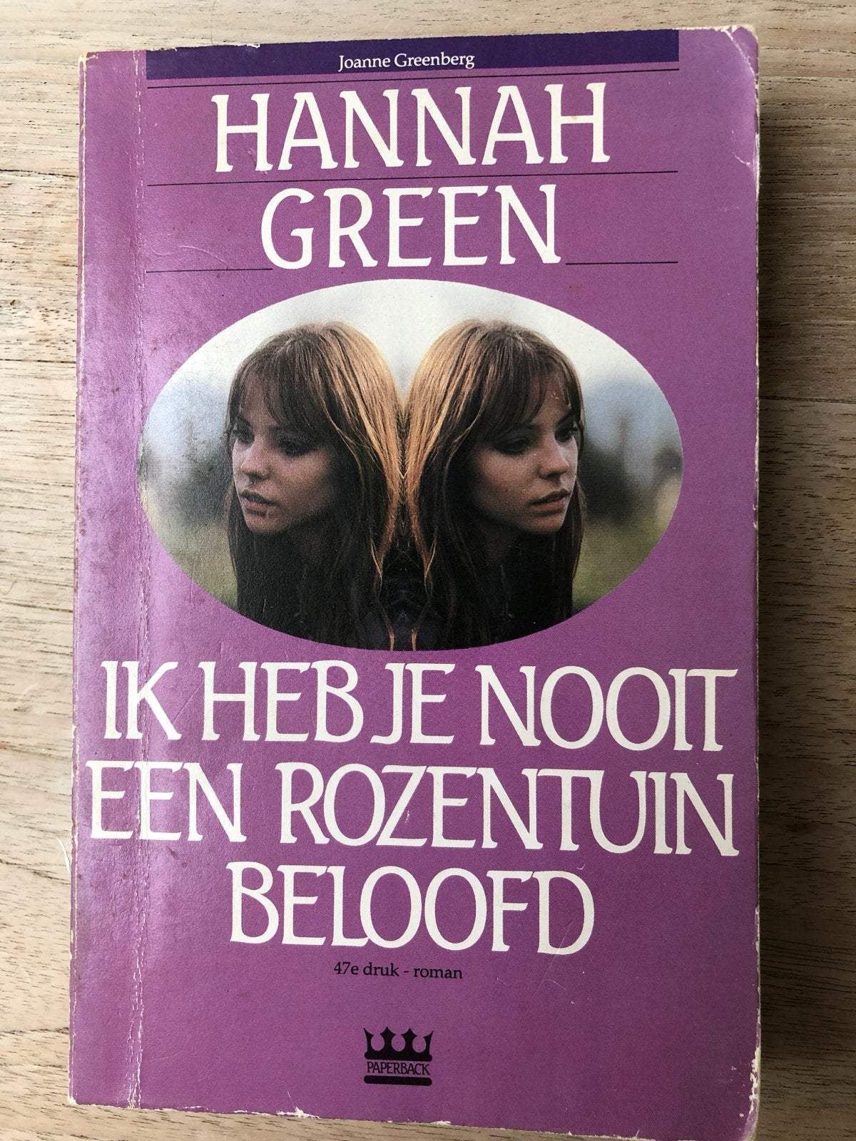 Ik Heb Je Nooit Een Rozentuin Beloofd - Hannah Green, Ophalen of Verzenden, Gelezen, Nederland