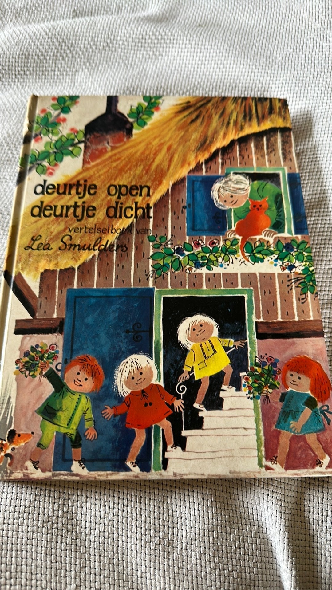 Deurtje open deurtje dicht vertelselboek Lea Smulders, Ophalen of Verzenden, Gelezen