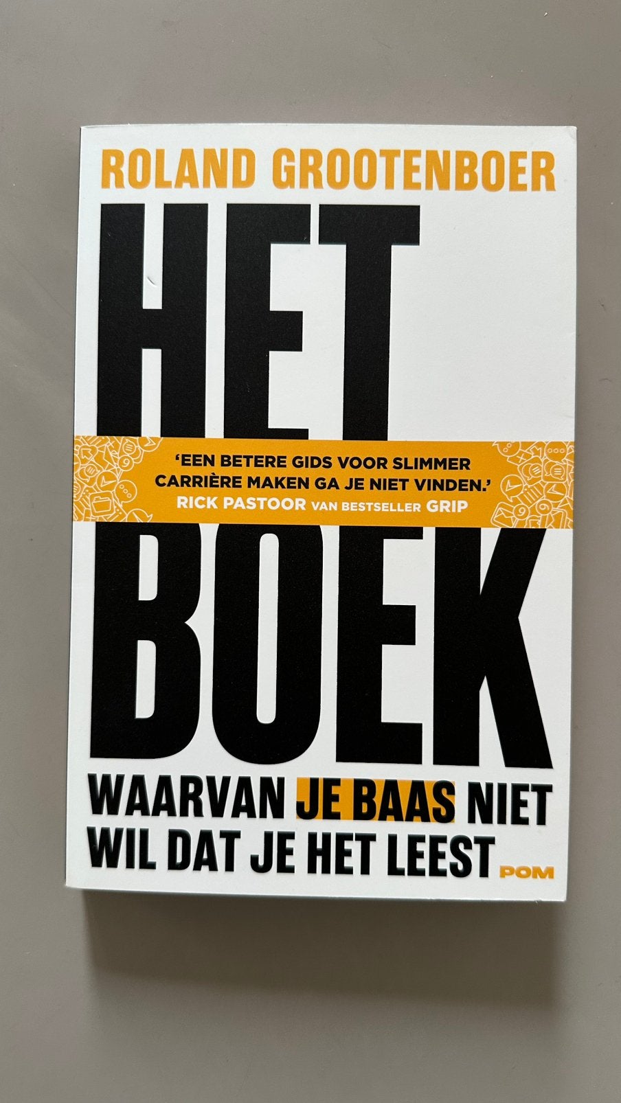 Grootenboer-Het boek waarvan je baas niet wil dat je het lee, Boeken, Roland Grootenboer, Ophalen of Verzenden, Ontwikkelingspsychologie