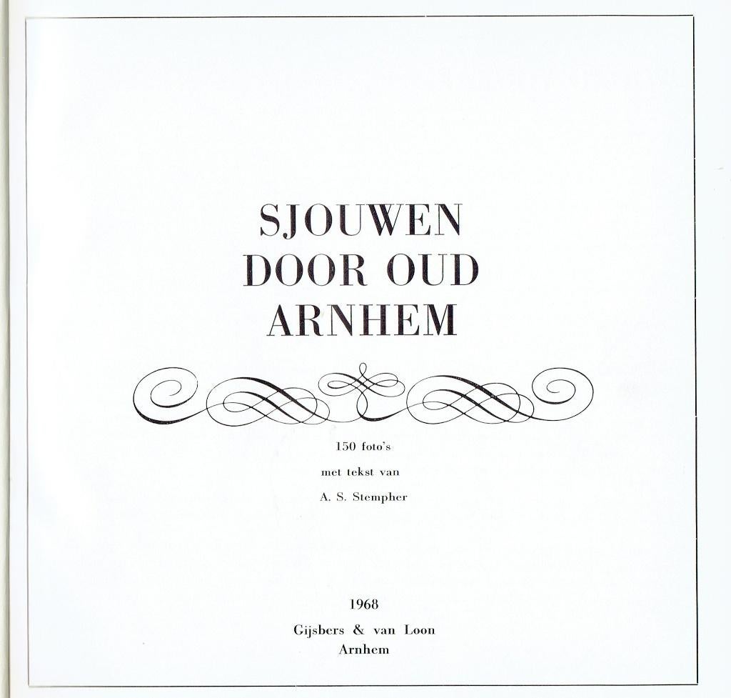 Sjouwen door Oud Arnhem, Boeken, Ophalen of Verzenden, Gelezen