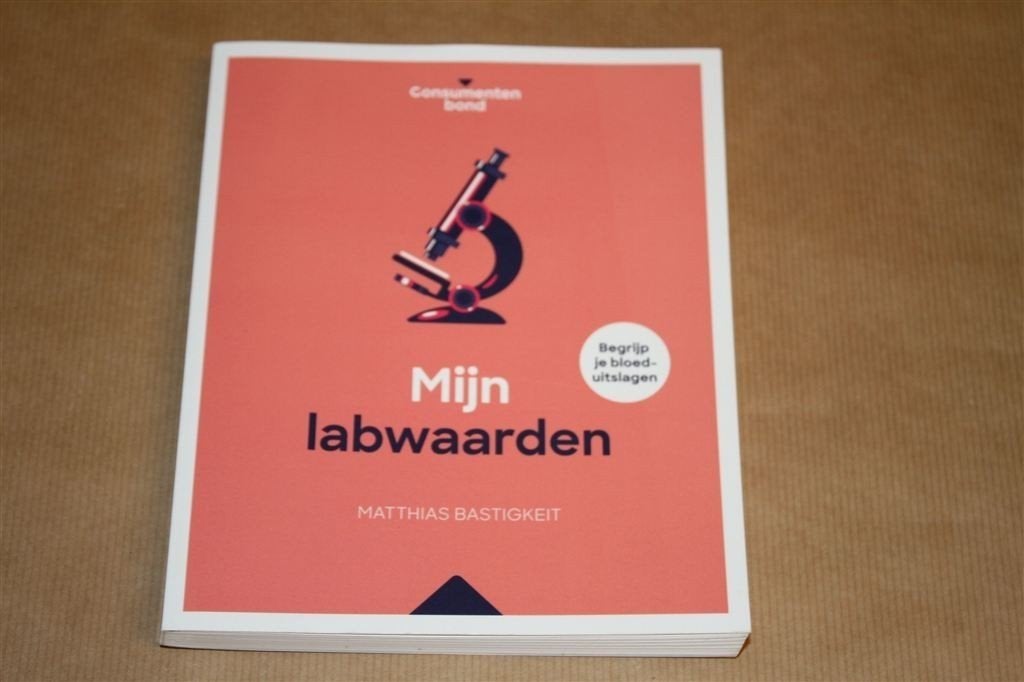 Mijn labwaarden. Begrijp je bloeduitslagen. Consumentenbond., Ophalen of Verzenden, Gelezen