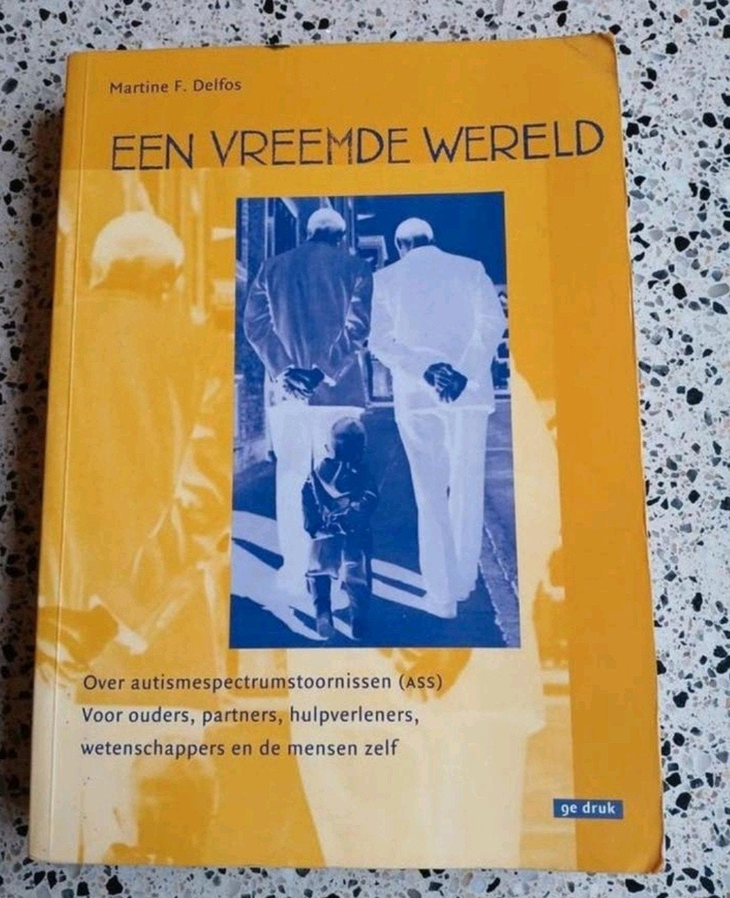 Een Vreemde Wereld - Martine F. Delfos (Autisme) VASTE PRIJS, Boeken, Zo goed als nieuw, Gamma, Martine F. Delfos, HBO
