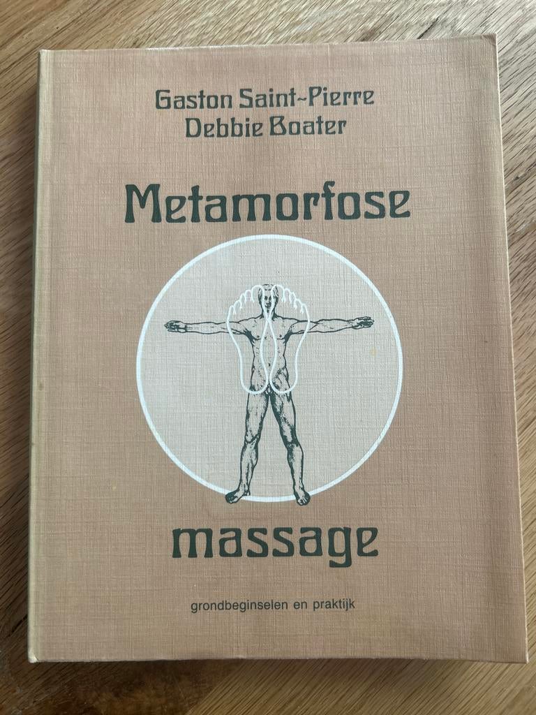 Metamorfose Massage: Grondbeginselen en Praktijk, Ophalen of Verzenden, Zo goed als nieuw