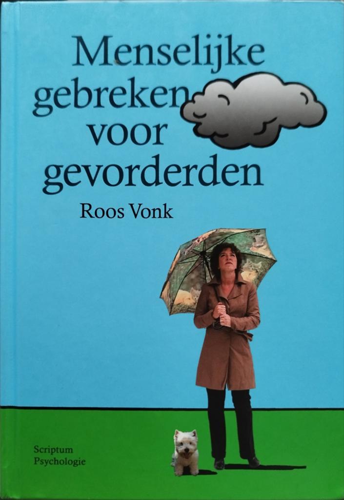 Menselijke gebreken voor gevorderden - Roos Vonk, Ophalen of Verzenden, Nieuw, Sociale psychologie, Roos Vonk