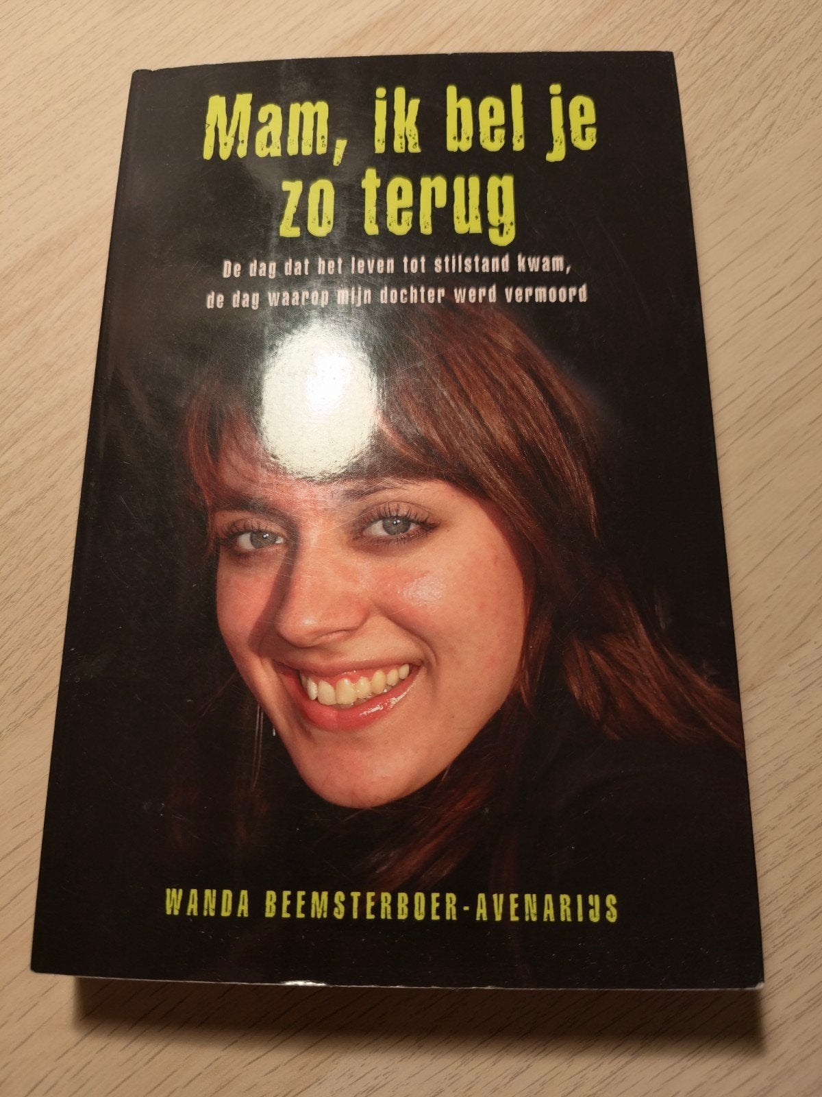 Wanda Beemsterboer-Avenarius - Mam ik bel je zo terug, Ophalen of Verzenden, Zo goed als nieuw, Wanda Beemsterboer-Avenarius