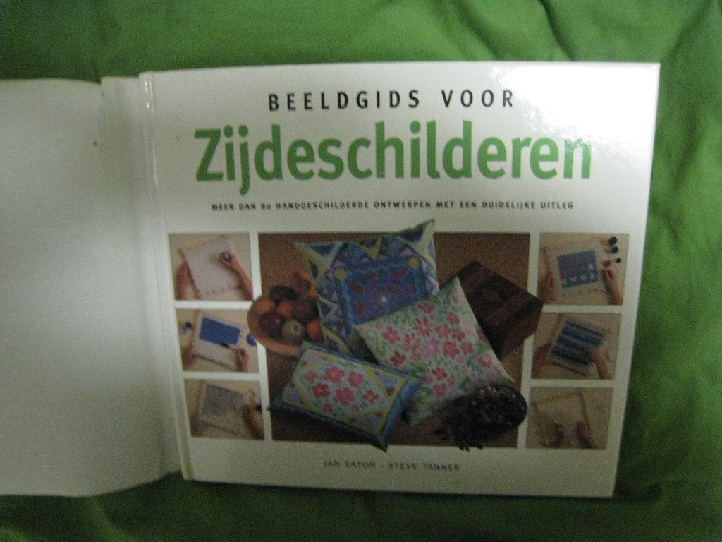 Beeldgids zijdeschilderen: meer dan 80 ontwerpen, Boeken, Zo goed als nieuw, Overige onderwerpen, Jan Eaton,, Ophalen of Verzenden