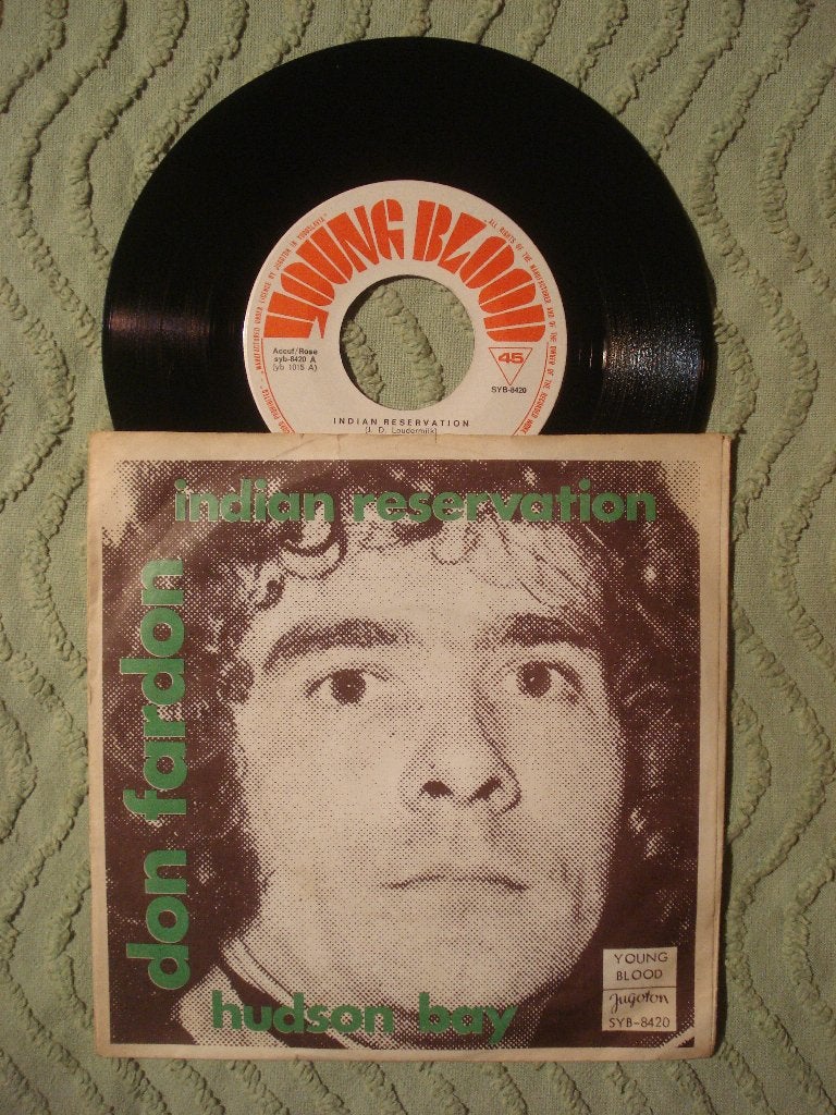 Don Fardon 7" Vinyl Single: Indian Reservastion (Joegoslavië, Ophalen of Verzenden, Zo goed als nieuw, Pop