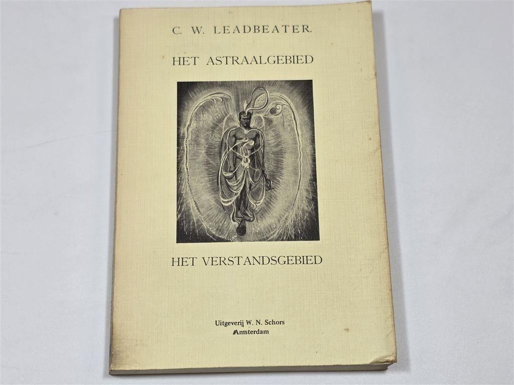 Leadbeater Astraal- & Verstandsgebied — Theosofie, Boeken, Ophalen of Verzenden, Gelezen, Overige onderwerpen, Achtergrond en Informatie