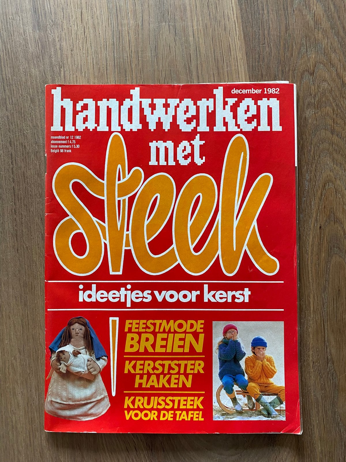 Handwerken met Steek nr 12-- Ideetjes voor Kerst, Ophalen of Verzenden, Gelezen, Damesbladen