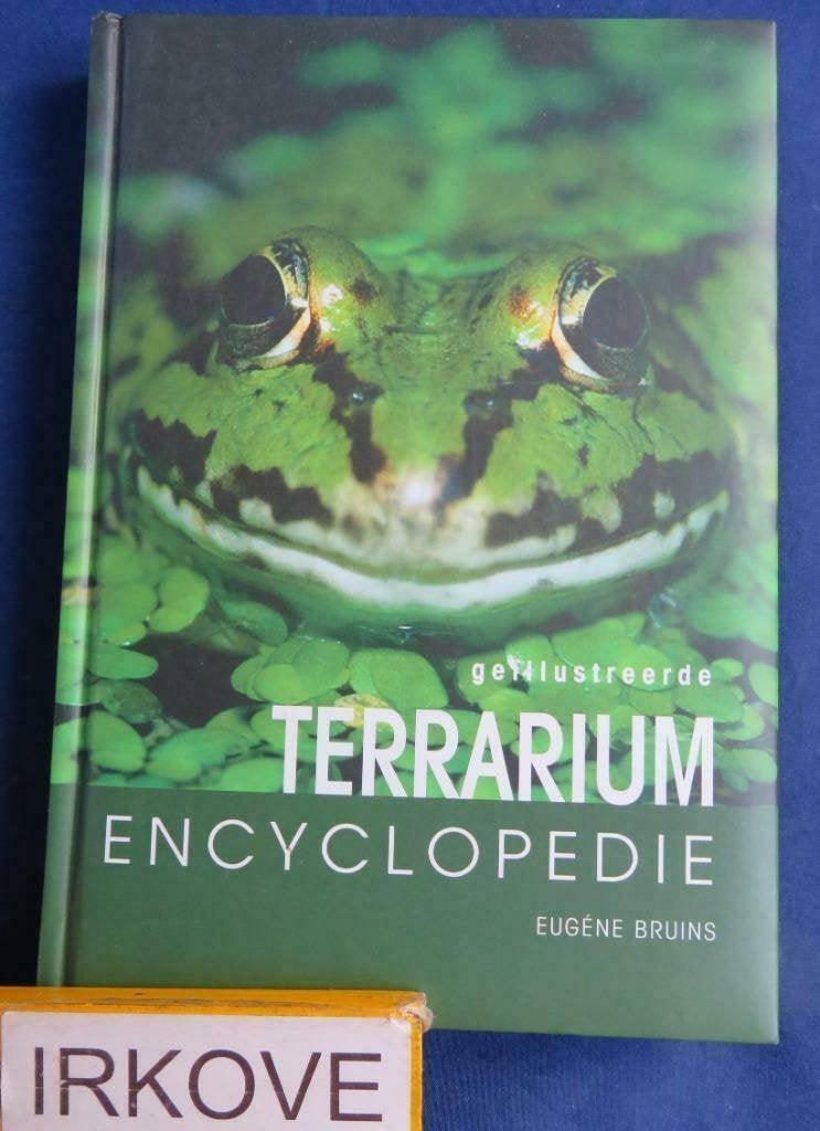 TERRARIUM ENCYCLOPEDIE * Eugene Bruins *, Boeken, Verzenden, Zo goed als nieuw, Reptielen of Amfibieën, Eugene Bruins