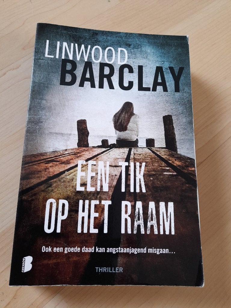 EEN TIK OP HET RAAM  Linwood Barclay, Boeken, Ophalen of Verzenden, Zo goed als nieuw