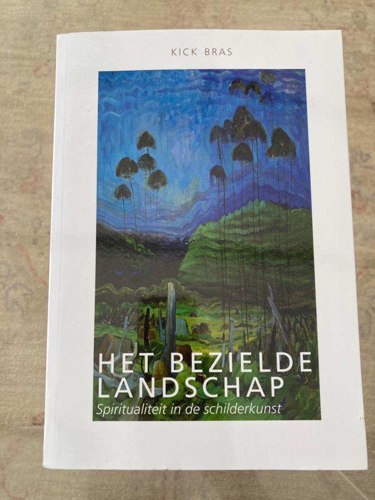 Kick Bras - Het bezielde landschap, Boeken, Achtergrond en Informatie, Spiritualiteit algemeen, Ophalen of Verzenden, Zo goed als nieuw