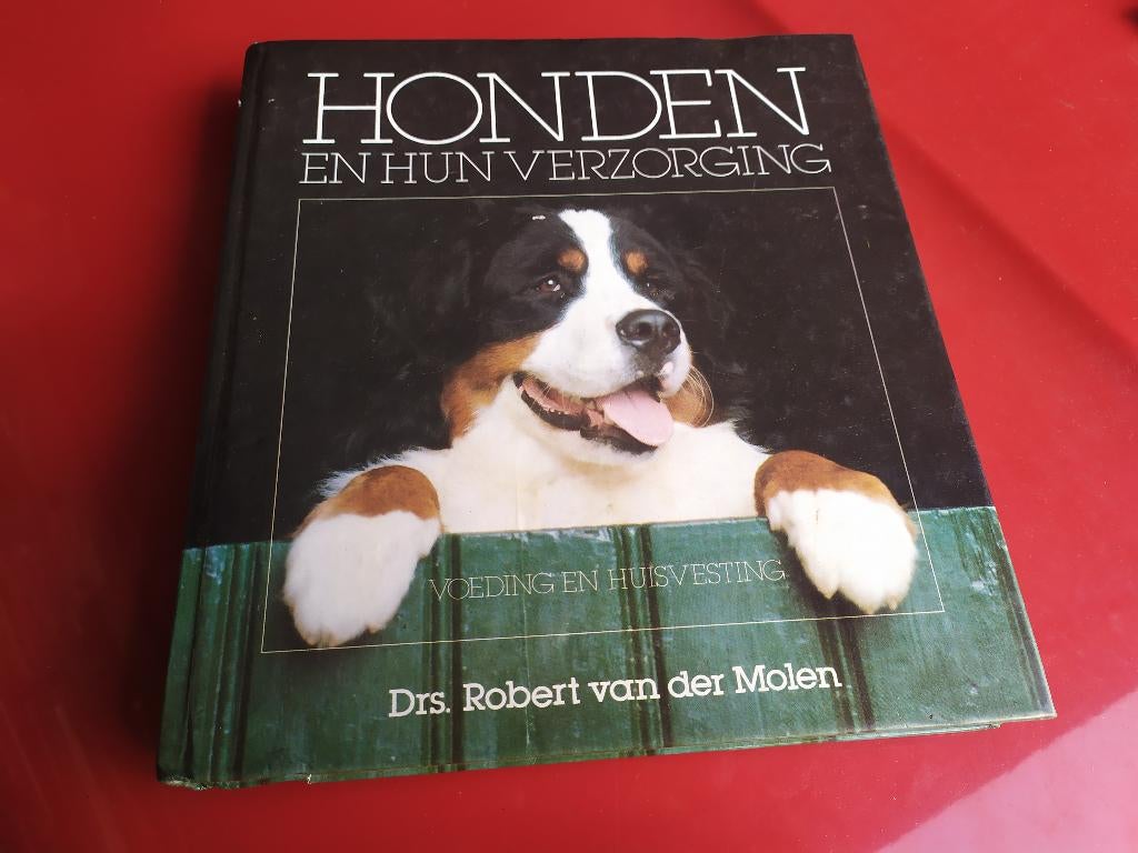 Honden en hun verzorging - Drs. Robert van der Molen, Boeken, Ophalen of Verzenden, Honden
