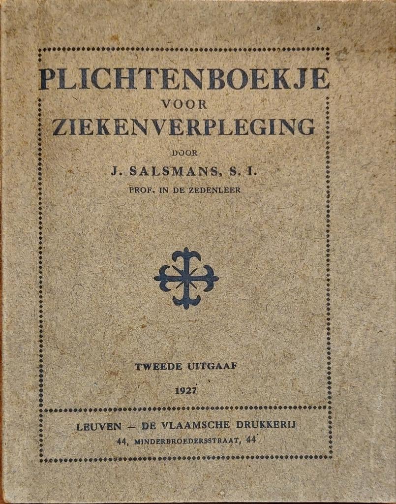 Plichtenboekje voor Ziekenverpleging - J. Salsmans (1927), Gelezen, J. Salsmans, S. I., Ophalen of Verzenden, Gamma