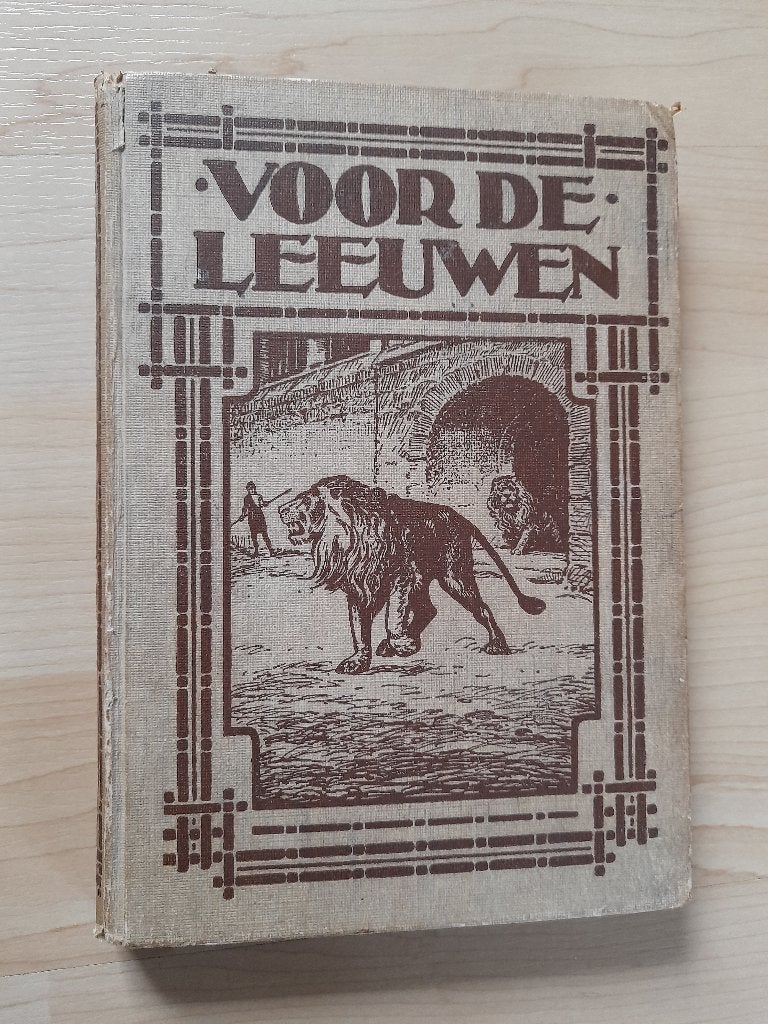 VOOR DE LEEUWEN CZJ Schaum EEN VERHAAL UIT DEN TIJD VAN, Boeken, Ophalen of Verzenden, Gelezen